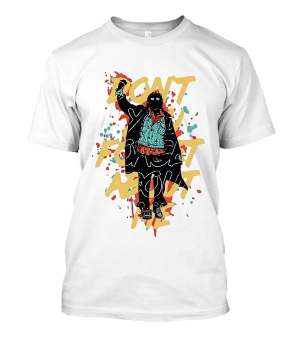 Don't Forget About Me Masked Figure Neon Paint Splatter T-Shirt