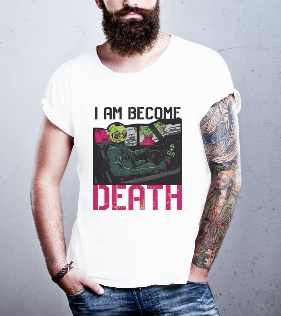 I Am Become Death Skeleton Driving Nuclear Launch Car T-Shirt