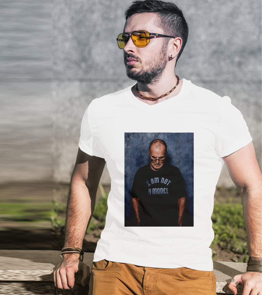 Marcelo Bielsa I Am Not A Model T-Shirt