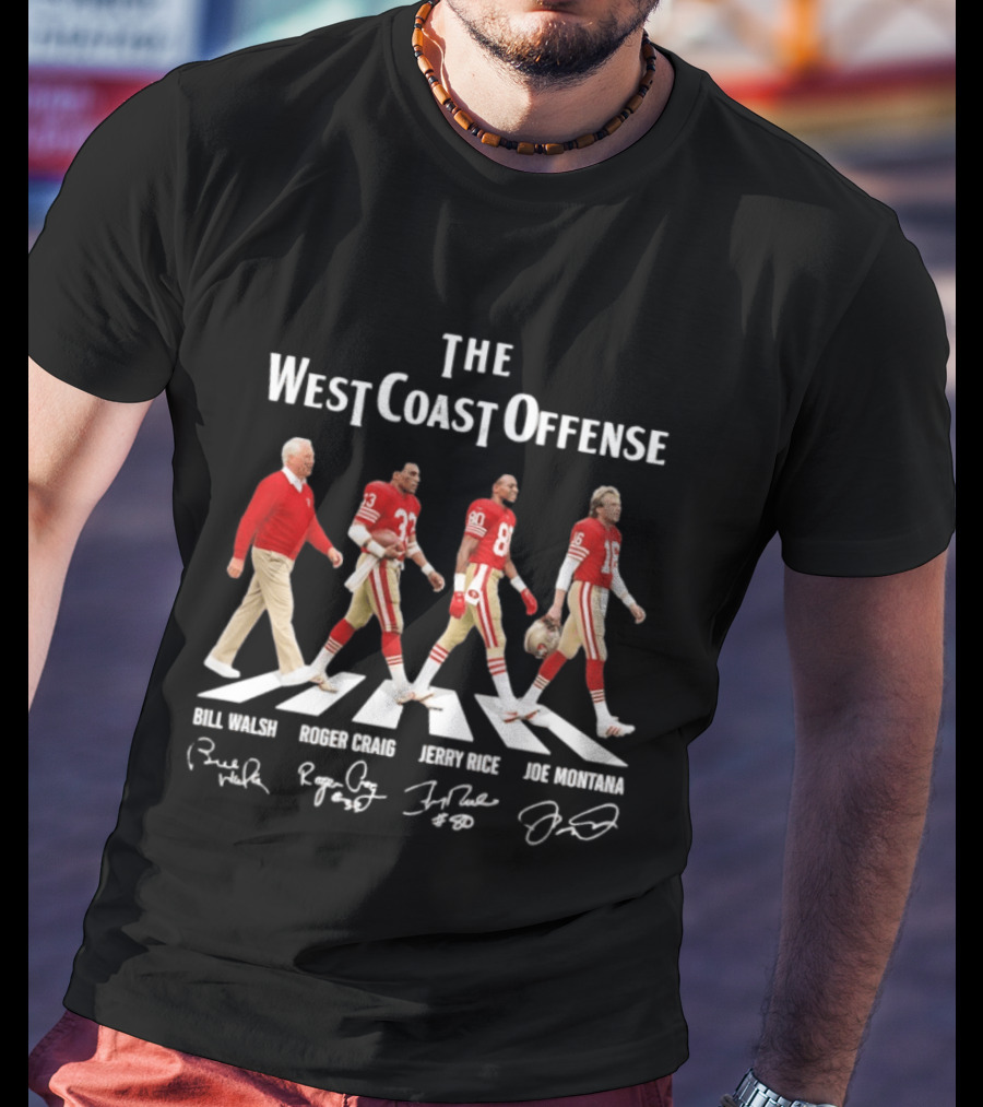 The West Coast Offense Bill Walsh Roger Craig Jerry Rice Joe Montana SF 49ers Abbey Road Signatures T-Shirt
