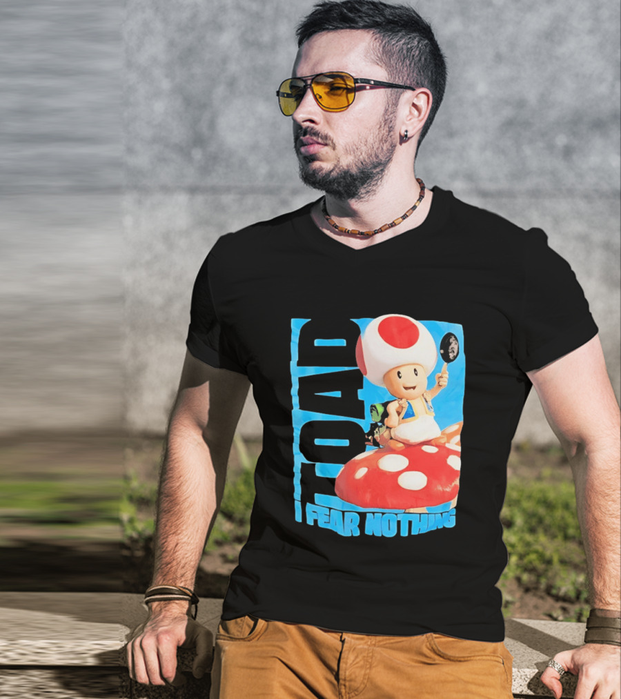 Toad I Fear Nothing Super Mario Brothers Mushroom Kingdom Adventure T-Shirt
