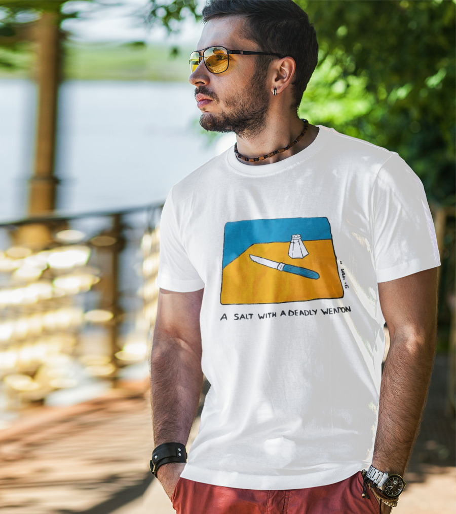 A Salt With A Deadly Weapon Knife Salt Shaker Pun T-Shirt