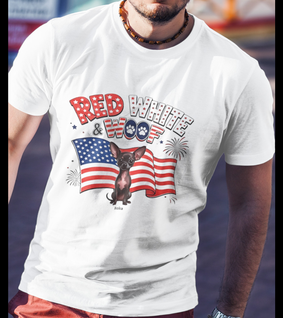 Chihuahua Red White And Woof US Flag Fireworks Celebration T-Shirt