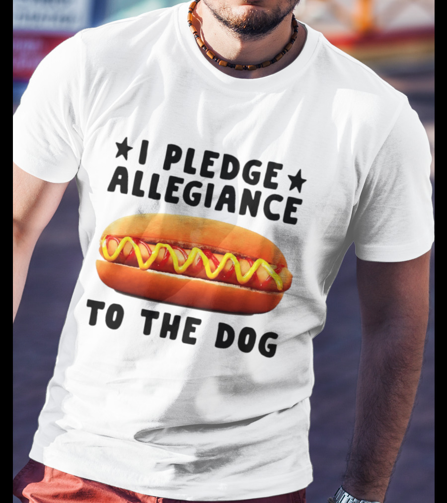 I Pledge Allegiance To The Hot Dog T-Shirt
