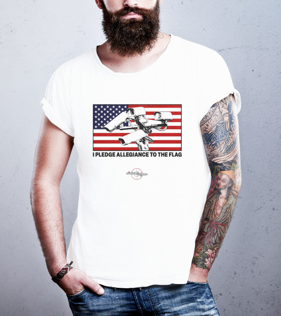 I Pledge Allegiance Surveillance Cameras American Flag T-Shirt