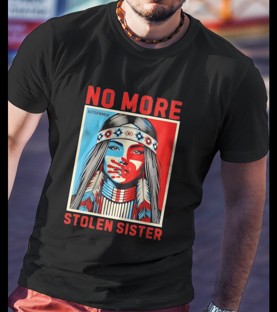 NO MORE Red Handprint STOPMMIW Stolen Sister Indigenous Awareness T-Shirt