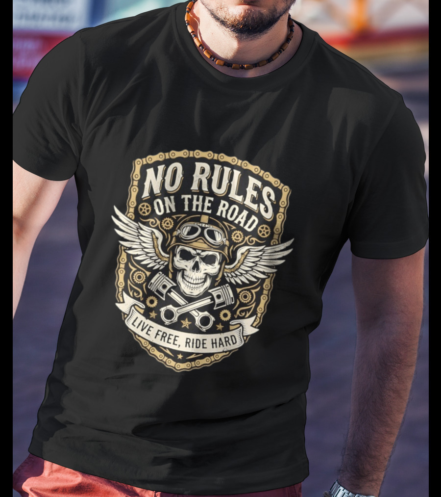 No Rules On The Road Live Free Ride Hard Skull Wings Goggles T-Shirt