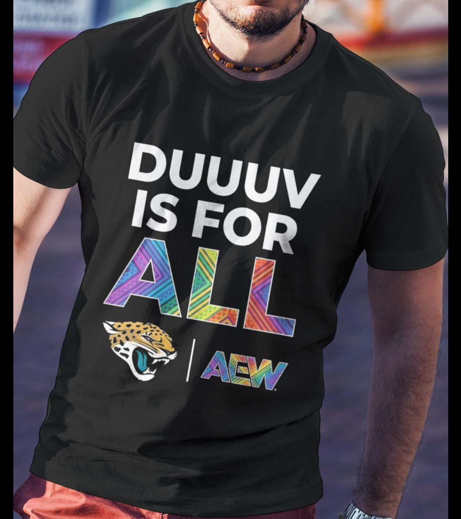 Jaguars Duuuv Is For All AEW Jaguars T-Shirt