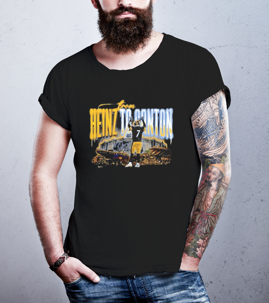 Ben Roethlisberger From Heinz To Canton Pittsburgh Steelers Journey #7 T-Shirt