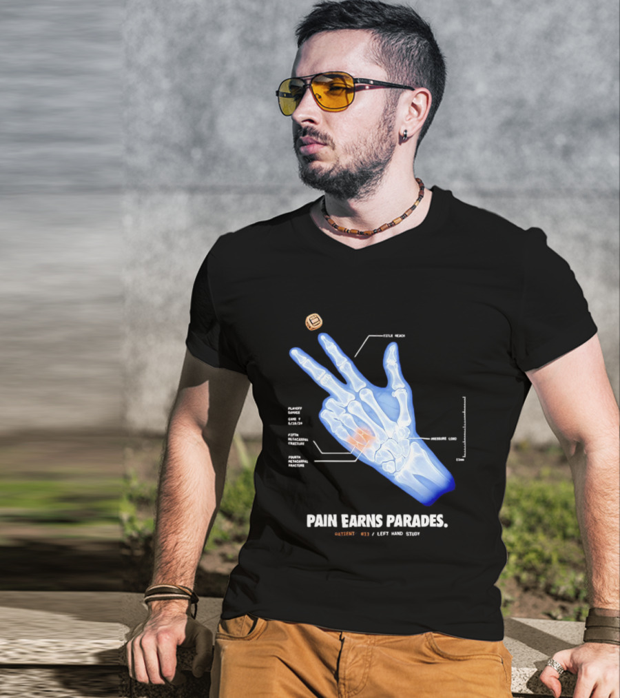 Pain Earns Parades X Ray Left Hand Study Detailed Anatomy T-Shirt