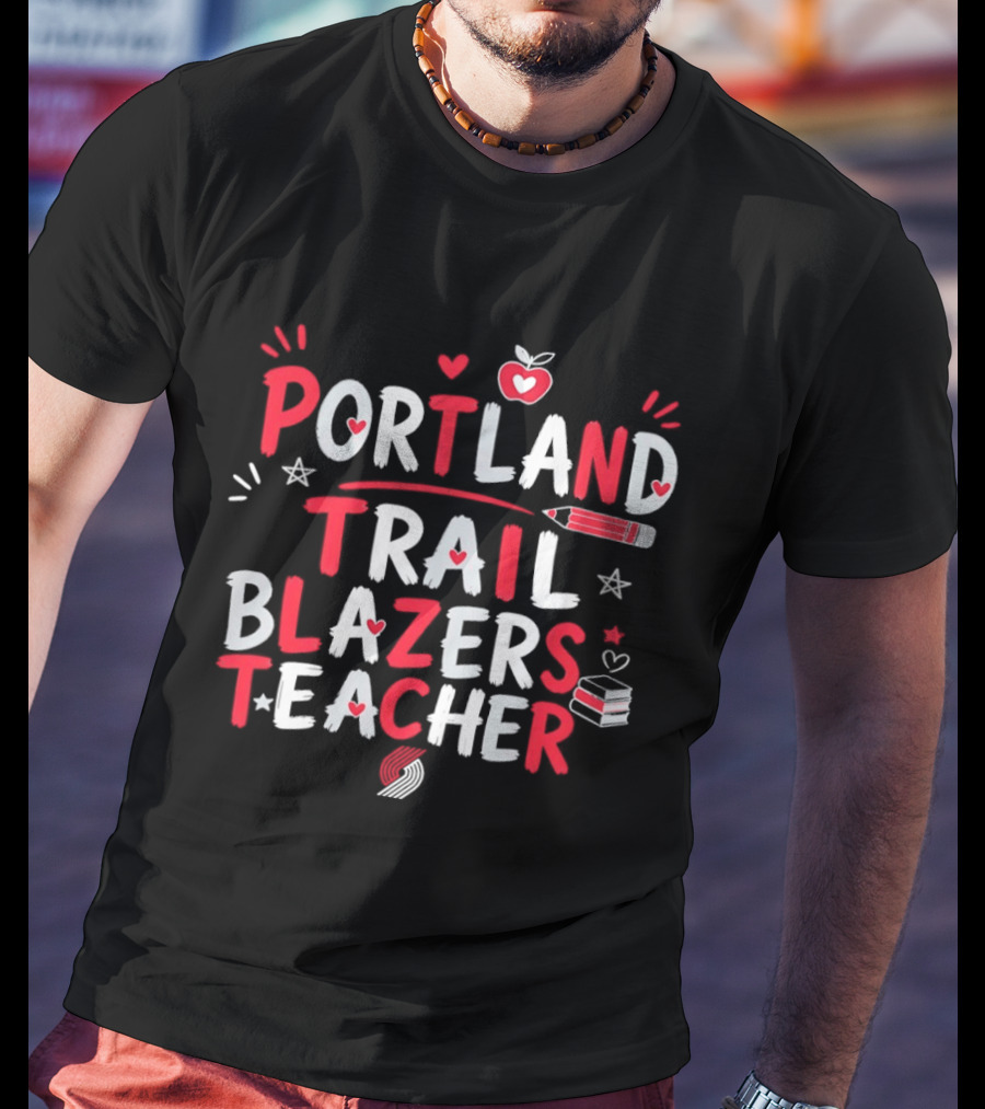 Portland Trail Blazers Teacher Heart Pencil Books T-Shirt