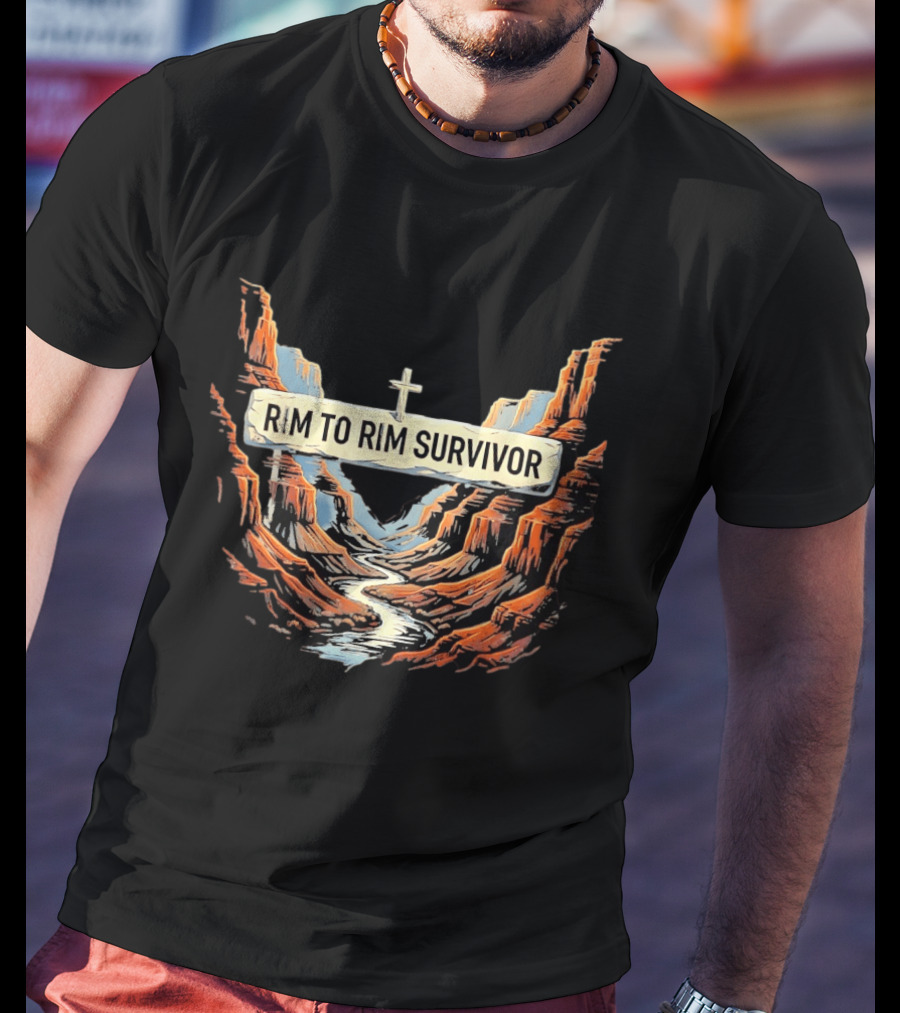 Rim To Rim Survivor Grand Canyon Journey T-Shirt