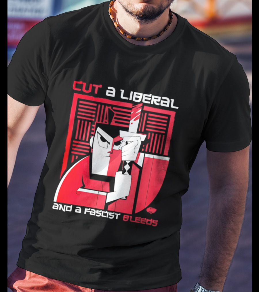 Samurai Jack Cut A Liberal And A Fascist Bleeds Political Art Image T-Shirt
