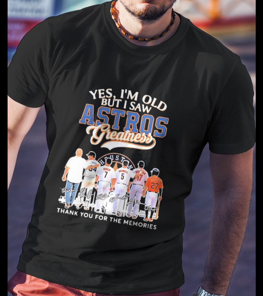 Yes I'm Old But I Saw Astros Greatness Ryan Biggio Bagwell Beltran Thank You For The Memories T-Shirt