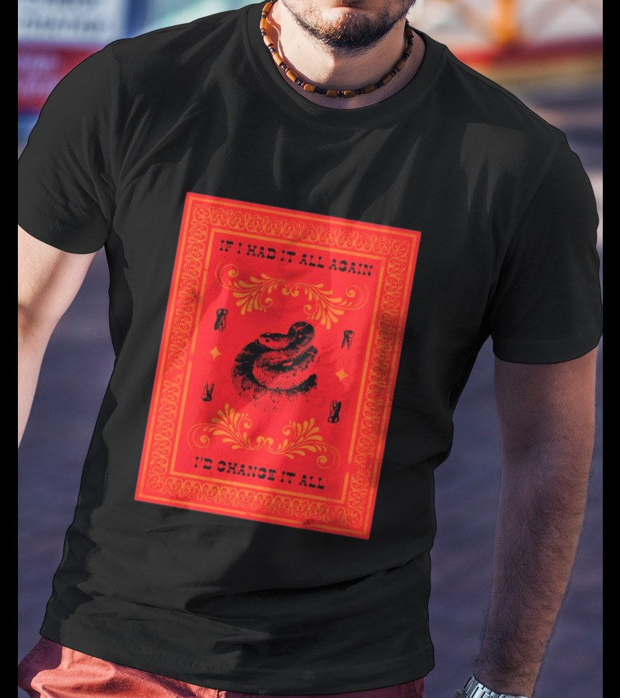 If I Had It All Again I'd Change It All Rattlesnake Western Red Bandana T-Shirt
