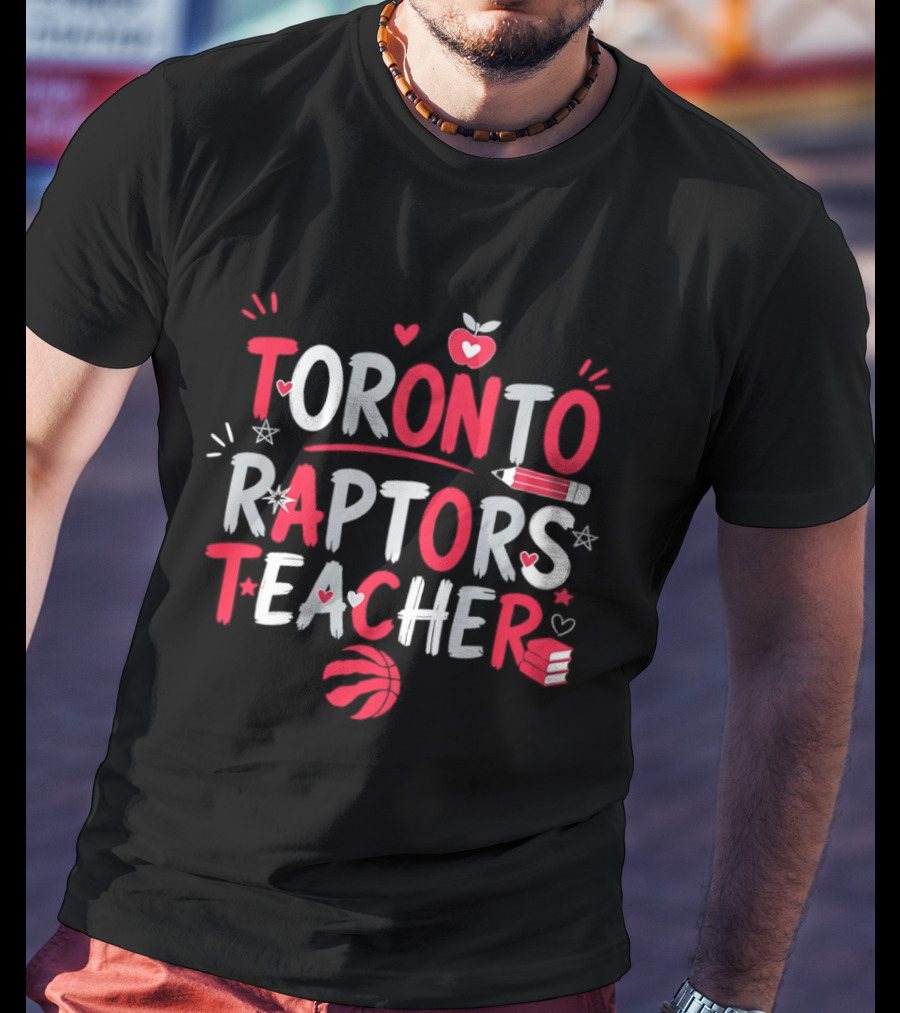 Toronto Raptors Teacher Apple Pencil Hearts Basketball T-Shirt
