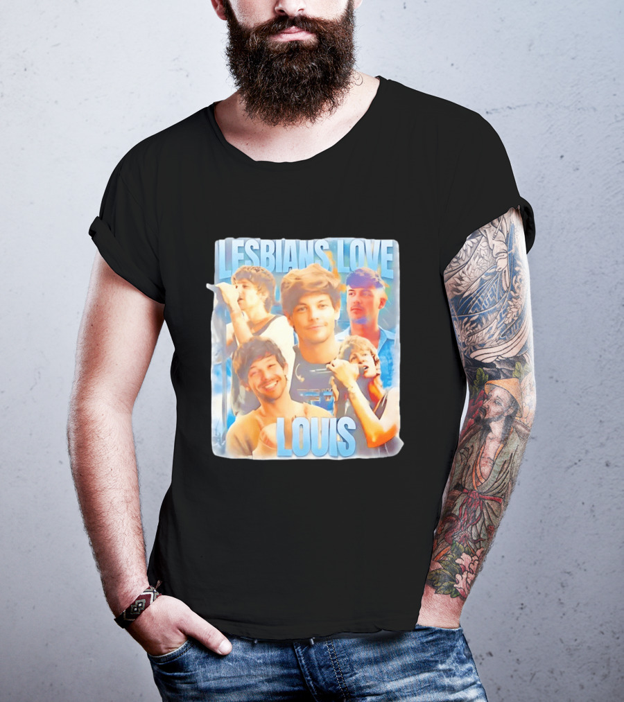 Lesbians Love Louis Tomlinson Faces T-Shirt