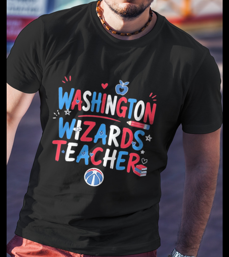Washington Wizards Teacher Apple Pencil Heart Basketball T-Shirt