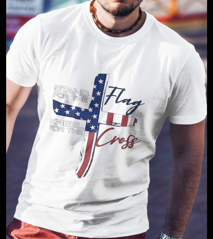 Stand For The Flag Kneel For The Cross USA Flag T-Shirt