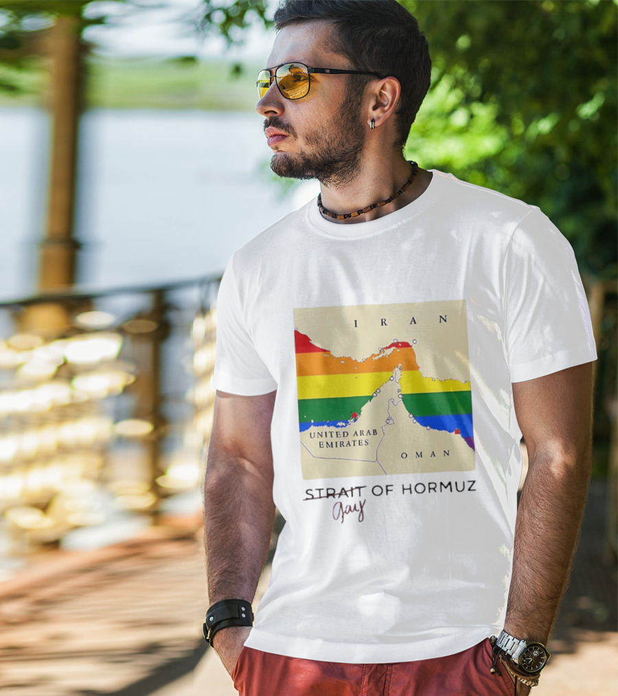 Strait Of Hormuz Map Pride Rainbow Gay Wordplay Pun T-Shirt