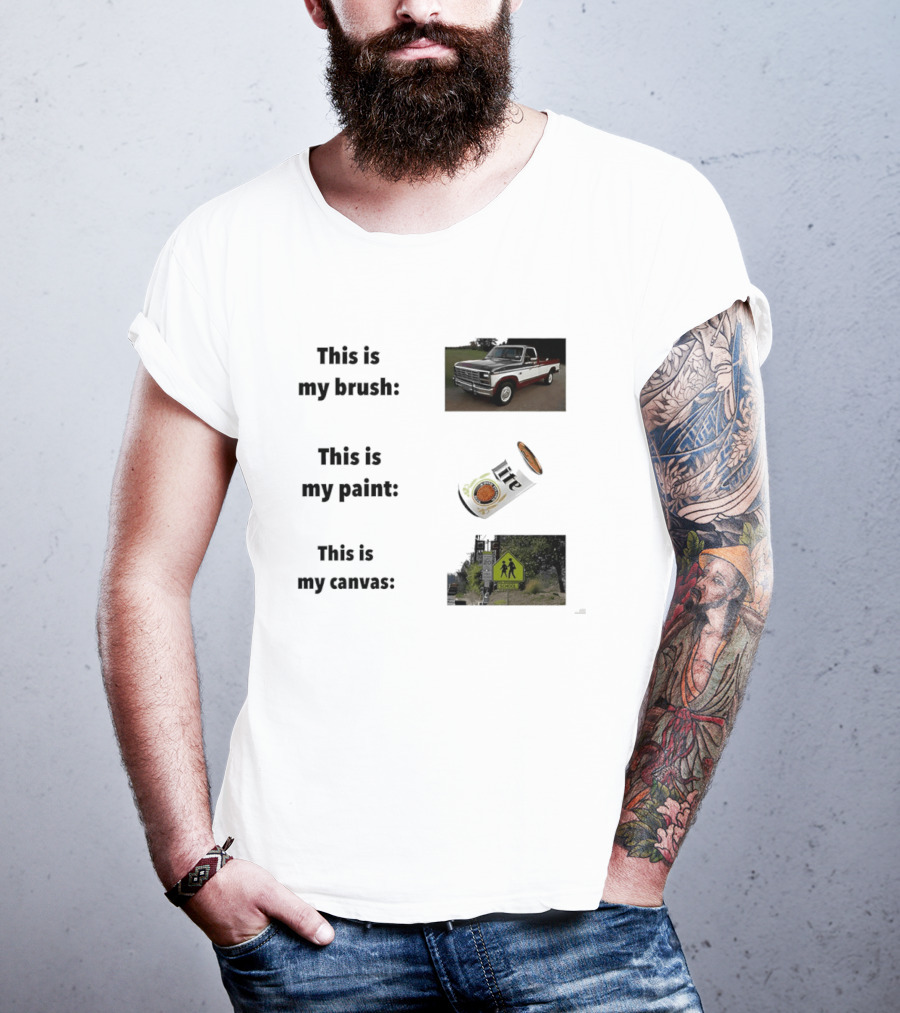 This Is My Brush Classic Truck My Paint Cans School Crosswalk T-Shirt