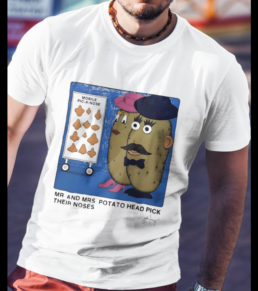 Mobile Pic A Nose Mr And Mrs Potato Head Pick Their Noses T-Shirt
