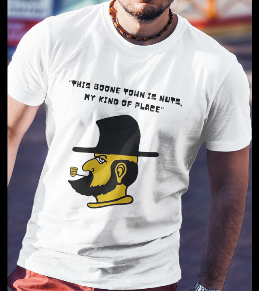 Boone Town Is Nuts My Kind Of Place Appalachian State Mountaineers Yosef T-Shirt