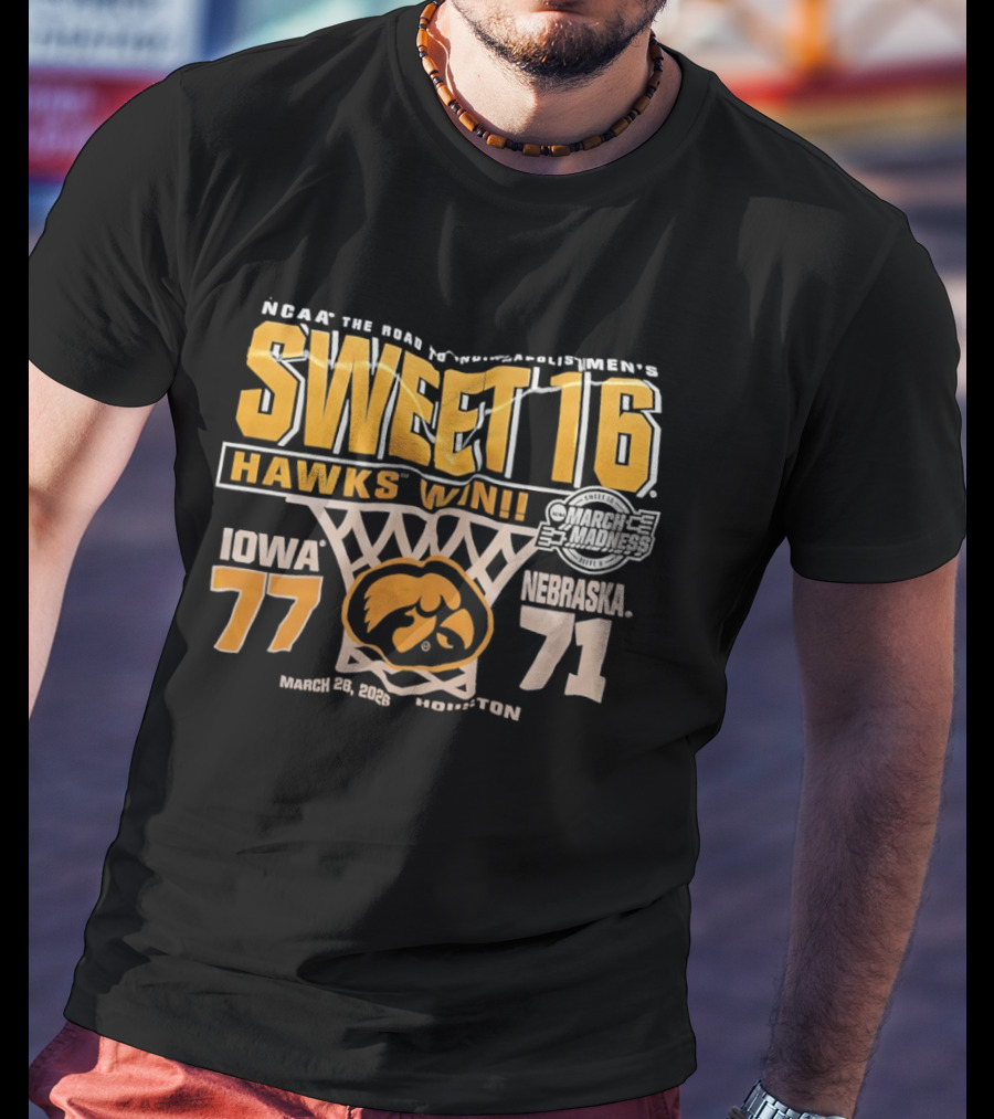 NCAA Tournament Sweet 16 Hawks Win Iowa 77 Nebraska 71 March 21 2026 Washington T-Shirt
