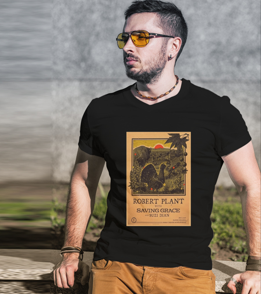 Robert Plant With Saving Grace Suzi Dian Plovdiv Bulgaria Roman Theatre 2026 T-Shirt