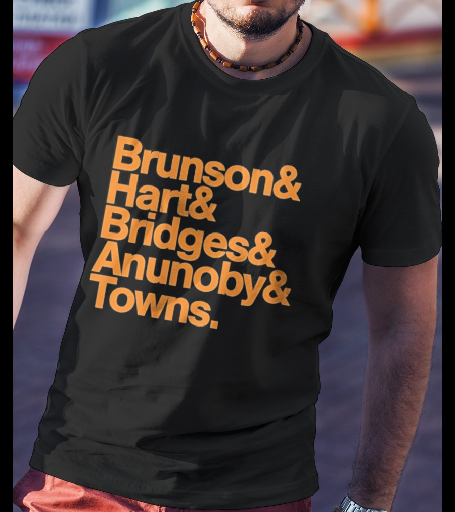 New York Knicks Brunson Hart Bridges Anunoby Towns Lineup T-Shirt