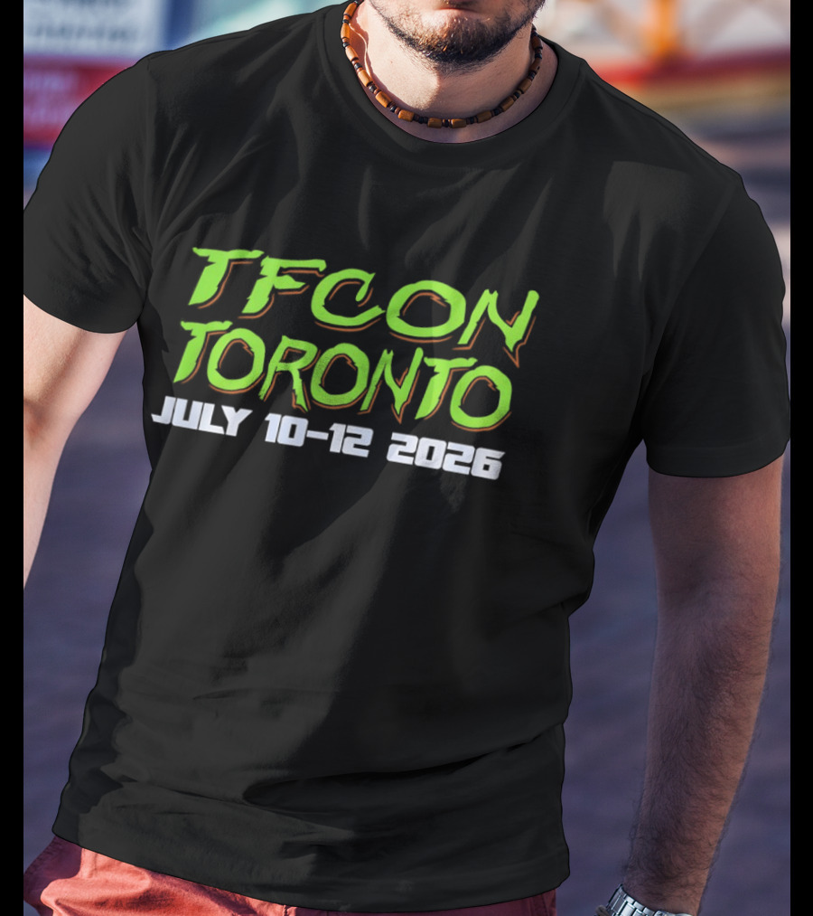 TFCon Toronto July 10 12 2026 Transformers Event T-Shirt