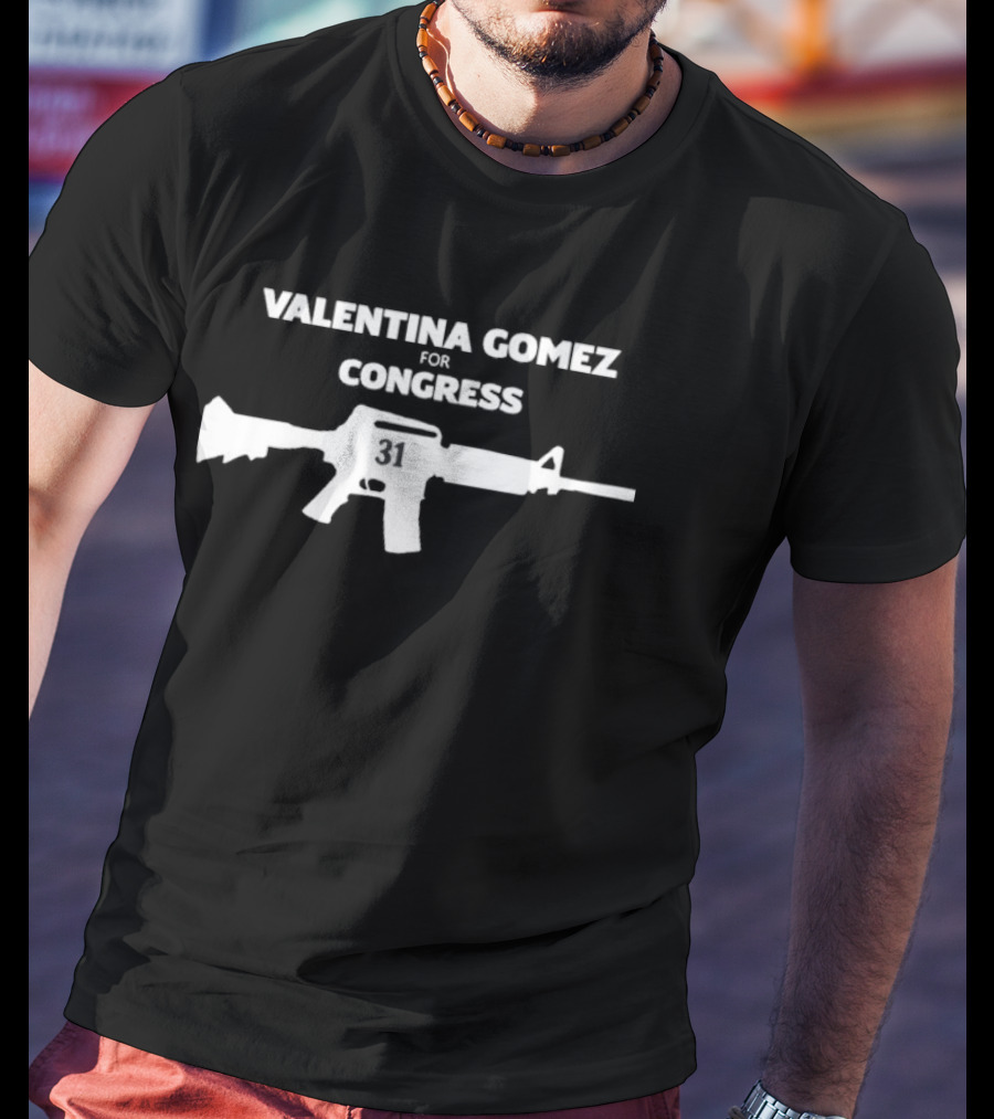 Valentina Gomez For Congress 31 Rifle T-Shirt