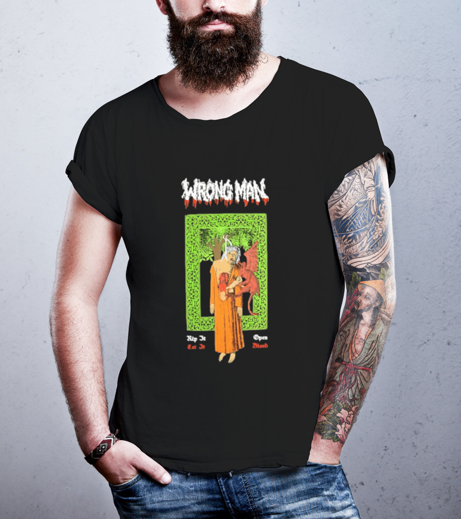Wrong Man Rip It Or Die Open Death T-Shirt