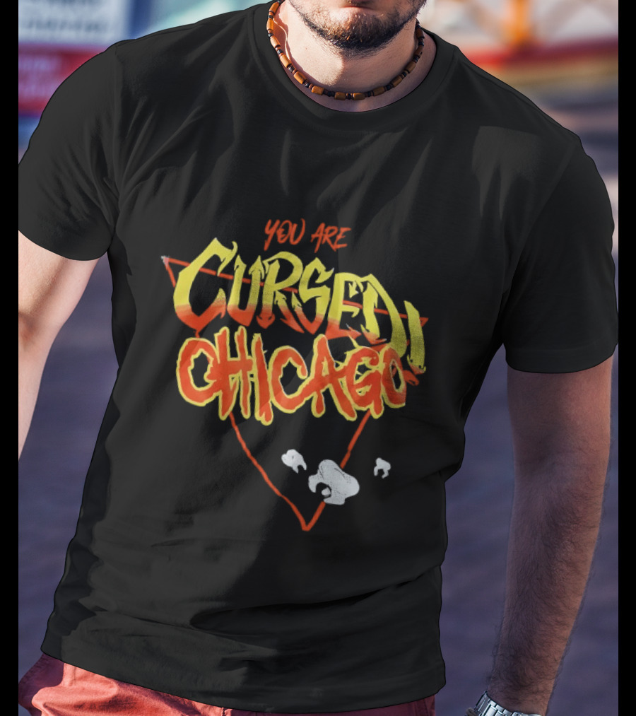 You Are Cursed Chicago Red Triangle T-Shirt