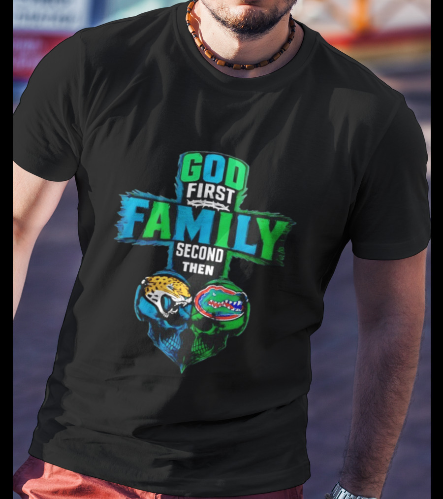 God First Family Second Jacksonville Jaguars Florida Gators Skull Heart T-Shirt