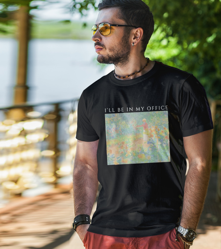 I'll Be In My Office Claude Monet Garden Painting Style Garden Scene T-Shirt