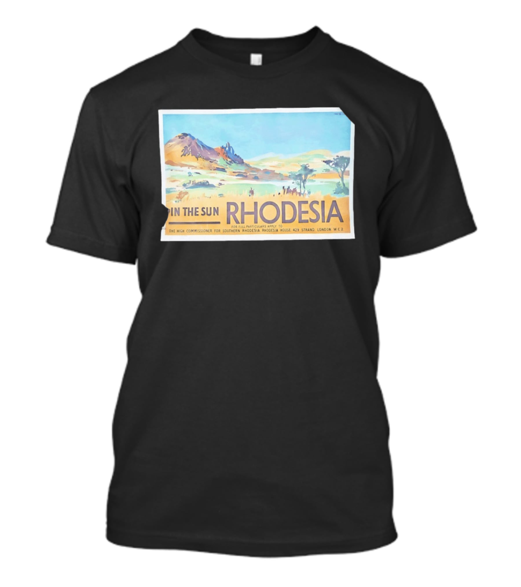 In The Sun Rhodesia The High Commissioner For Southern Rhodesia House London Travel T-Shirt