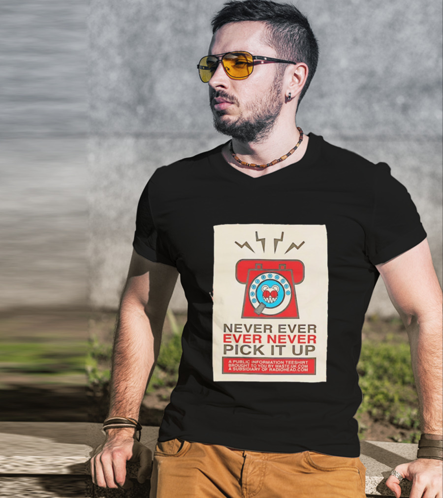 Radiohead Never Ever Pick It Up Public Information Teeshirt Waste UK Subsidiary T-Shirt
