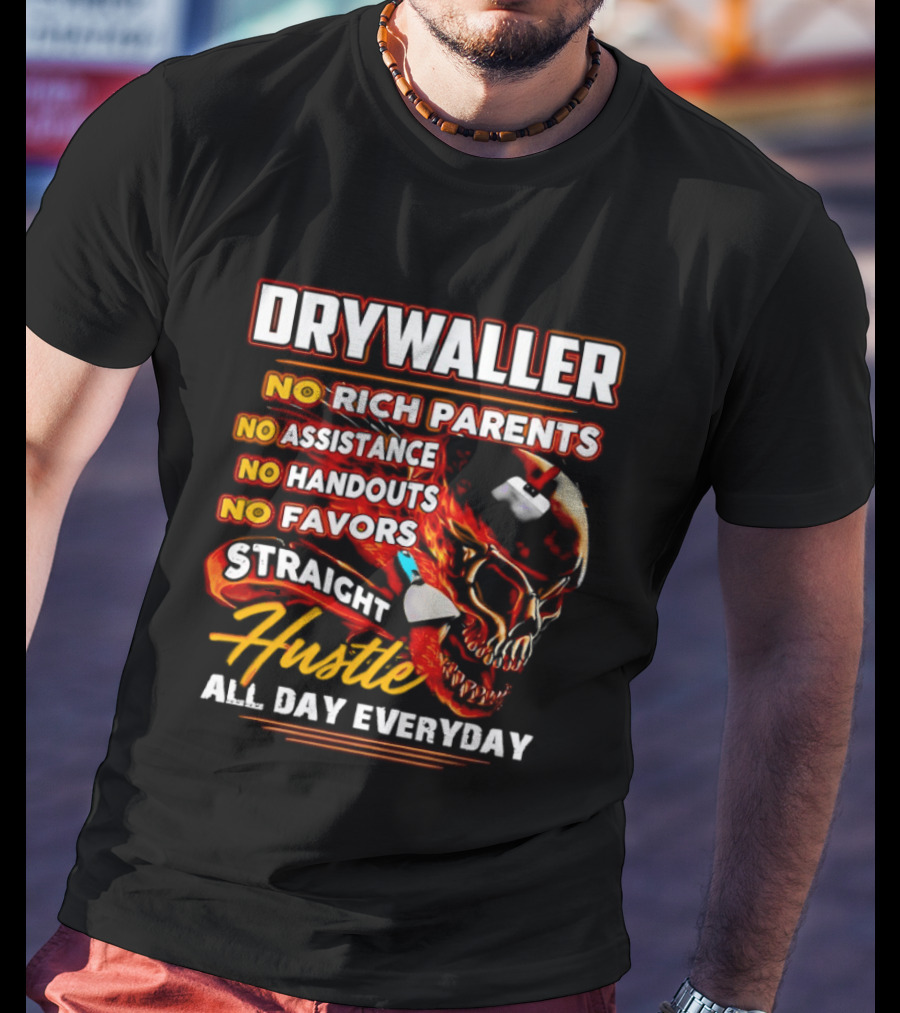 Drywaller Skull Holding Trowel Straight Hustle T-Shirt