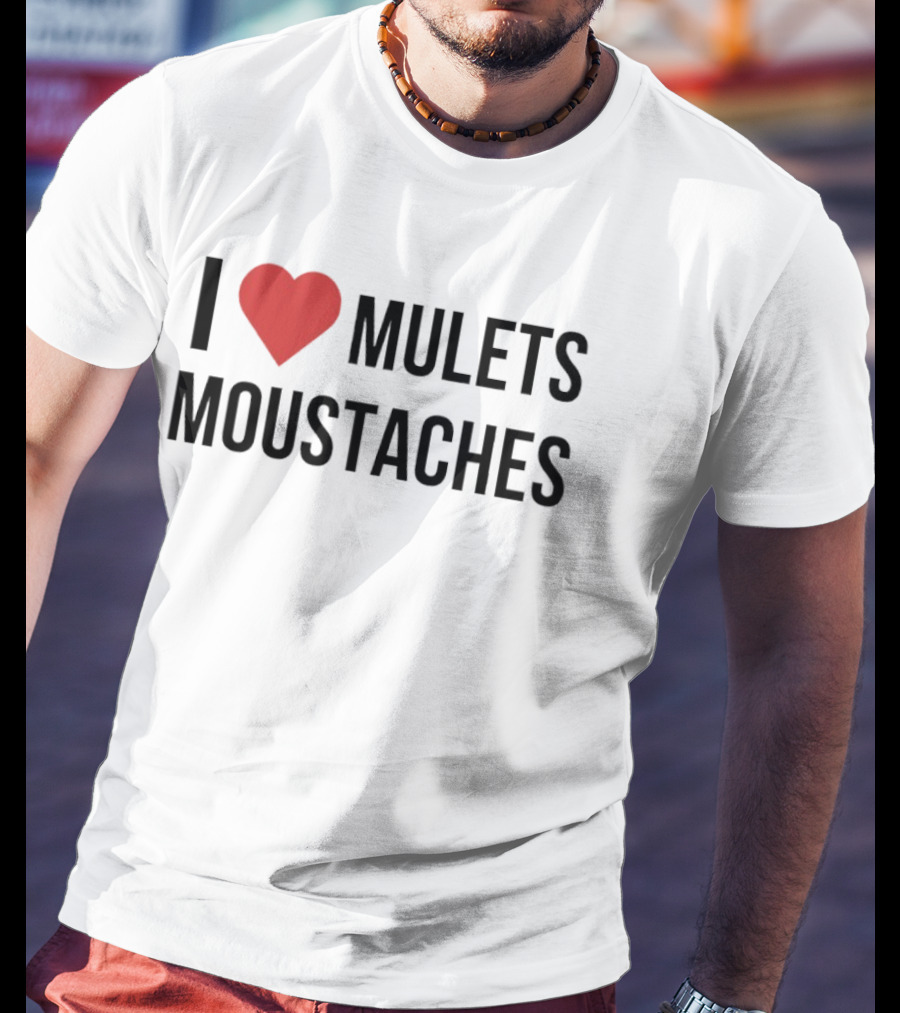I Heart Mullets Moustaches T-Shirt
