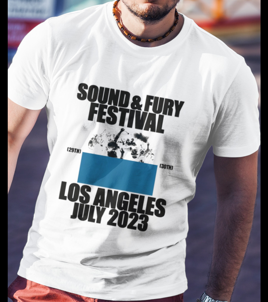 Sound And Fury Festival Los Angeles July 2023 Stage Dive Chaos Event Music Celebration T-Shirt