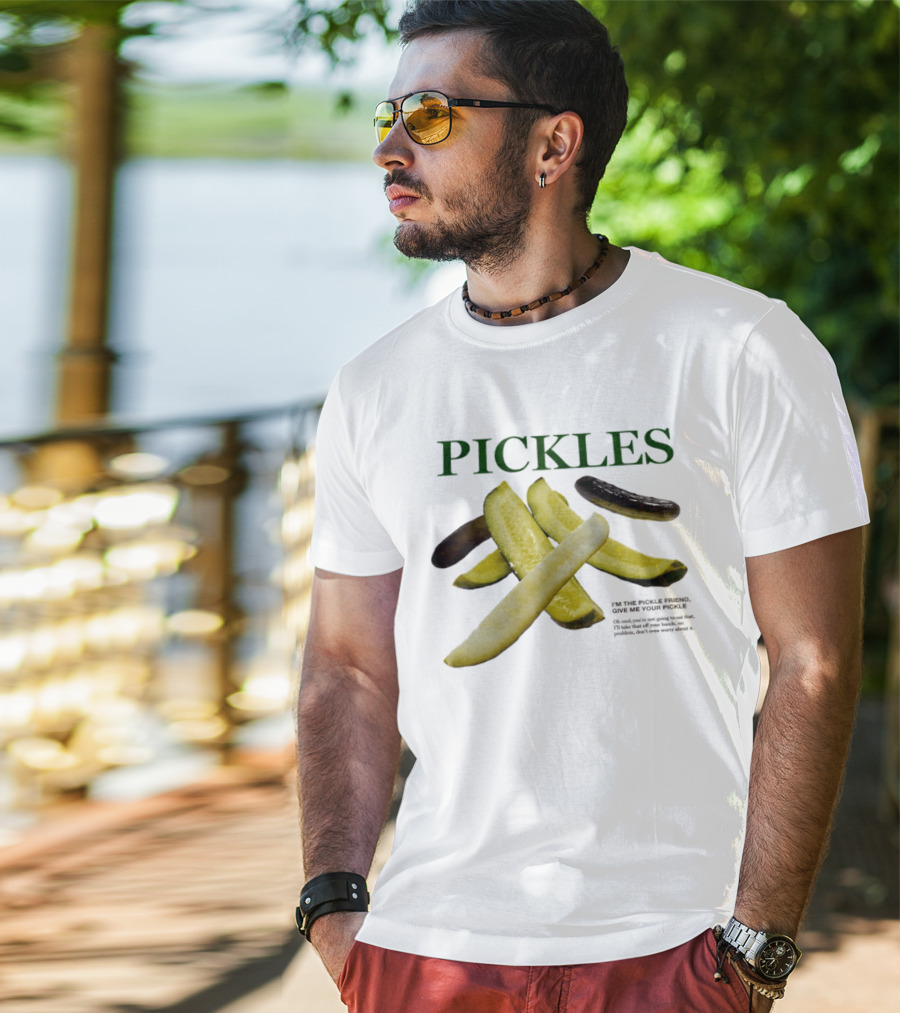 Pickles I'm The Pickle Friend Give Me Your Pickle Fun Slices T-Shirt