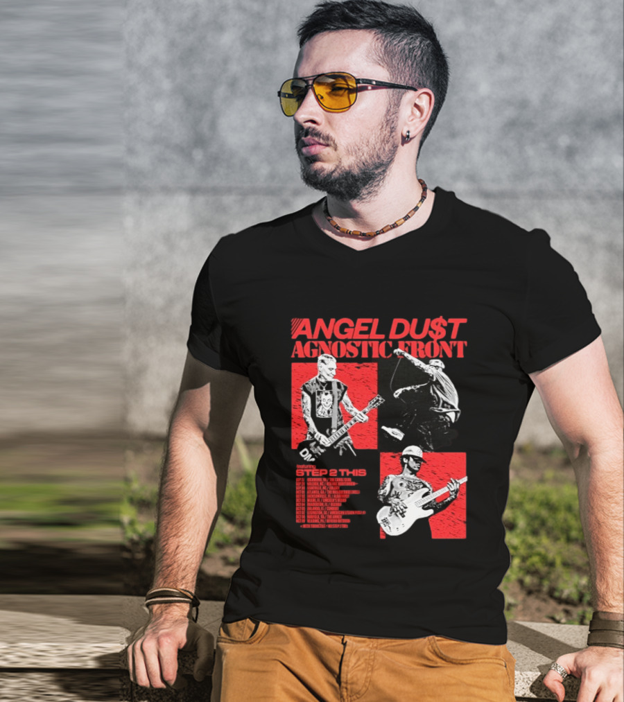 Angel Du$t Agnostic Front Featuring Step 2 This Tour Live Band Performance T-Shirt