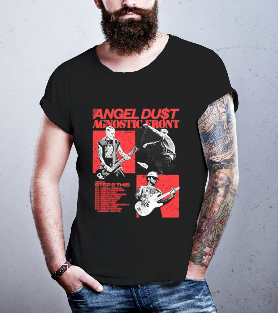 Angel Du$t Agnostic Front Featuring Step 2 This Tour Live Band Performance T-Shirt