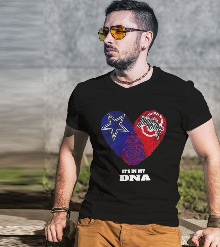 Dallas Cowboys Star And Ohio State Buckeyes Logo It's In My DNA T-Shirt