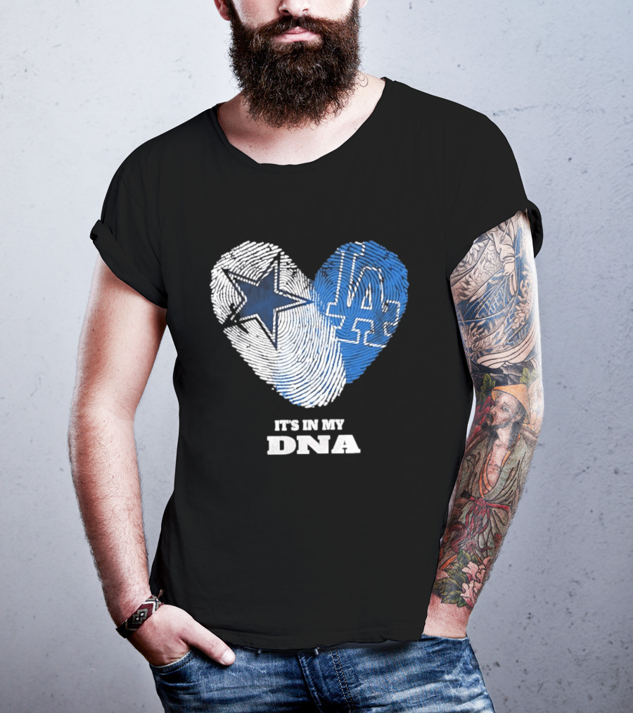 Dallas Cowboys Los Angeles Dodgers It's In My DNA Fingerprint Heart T-Shirt