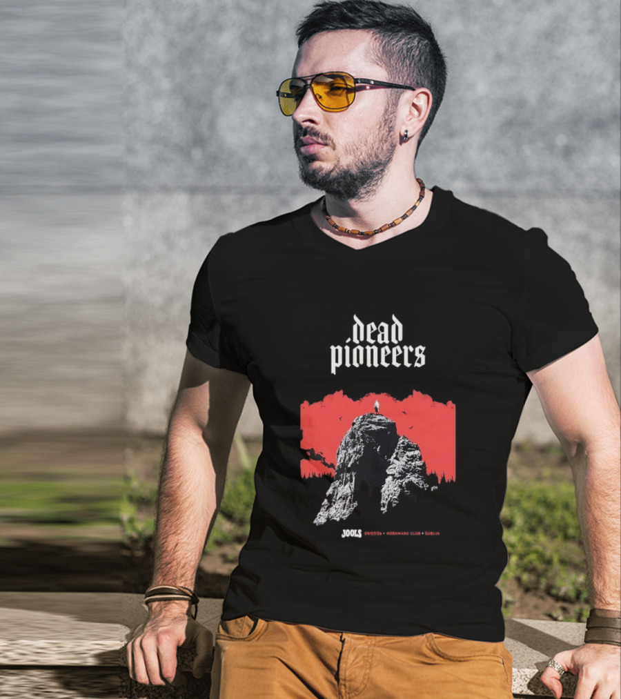 Dead Pioneers Souls Rockers Club Dublin July 9 2026 T-Shirt