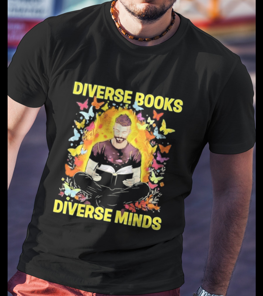 Diverse Books Diverse Minds Reading Book Lover With Colorful Butterfly Motif T-Shirt