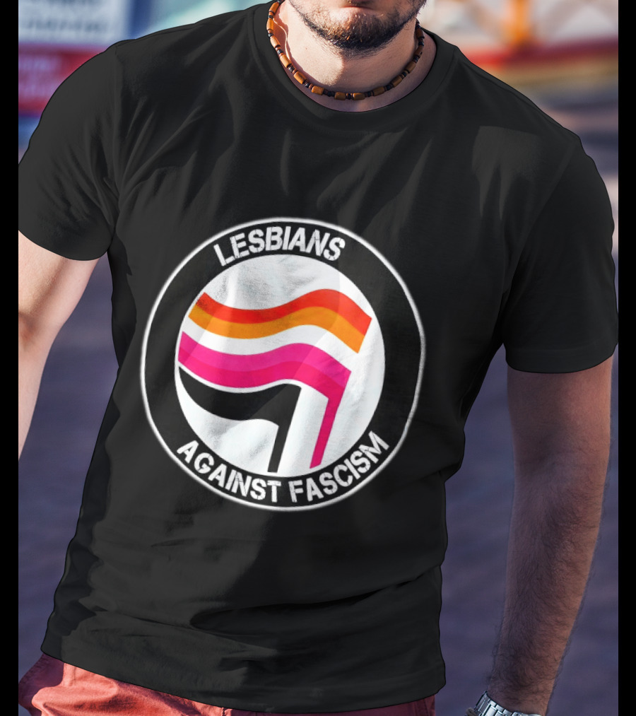 Lesbians Against Fascism Lesbian Flag Circle T-Shirt