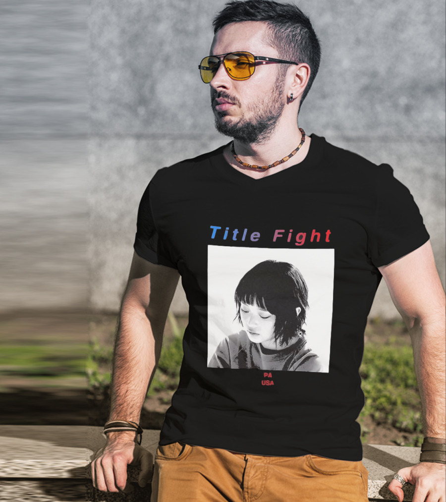Title Fight PA USA Hanni If I Said Your Name 27 Times Would That Bring You Back To Life T-Shirt